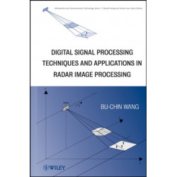 Digital Signal Processing Techniques and Applications in Radar Image Processing