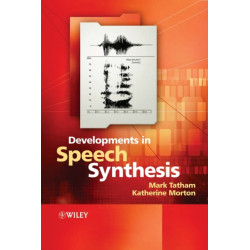 Developments in Speech Synthesis