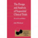 The Design and Analysis of Sequential Clinical Trials