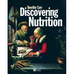 Discovering Nutrition