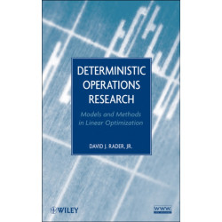 Deterministic Operations Research: Models and Methods in Linear Optimization