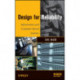 Design for Reliability: Information and Computer-Based Systems