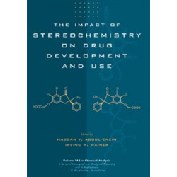 The Impact of Stereochemistry on Drug Development and Use