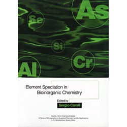 Element Speciation in Bioinorganic Chemistry