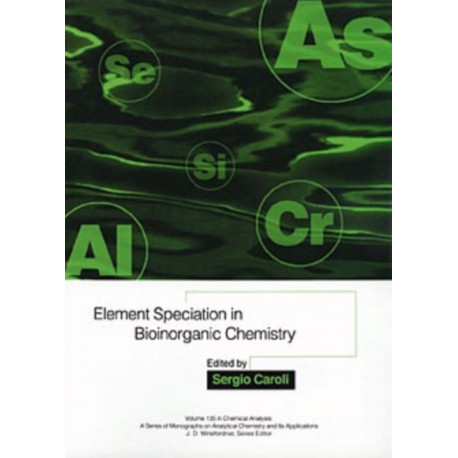 Element Speciation in Bioinorganic Chemistry