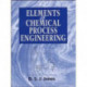 Elements of Chemical Process Engineering