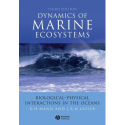 Dynamics of Marine Ecosystems: Biological-Physical Interactions in the Oceans