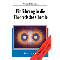 Einfuhrung in die Theoretische Chemie