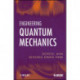 Engineering Quantum Mechanics