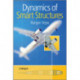 Dynamics of Smart Structures