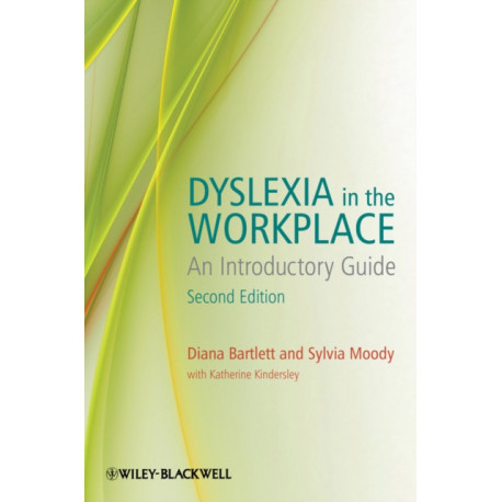 Dyslexia in the Workplace: An Introductory Guide