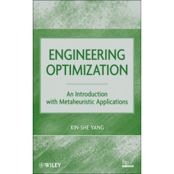 Engineering Optimization: An Introduction with Metaheuristic Applications