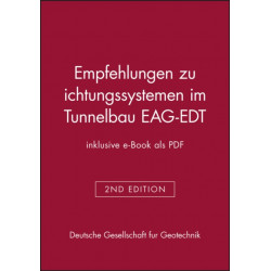 Empfehlungen zu Dichtungssystemen im Tunnelbau EAG-EDT (inklusive e-Book als PDF)