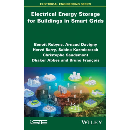Electrical Energy Storage for Buildings in Smart Grids