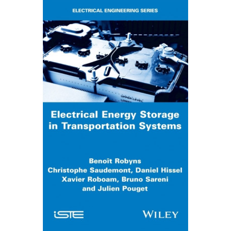Electrical Energy Storage in Transportation Systems