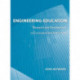 Engineering Education: Research and Development in Curriculum and Instruction