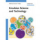 Emulsion Science and Technology
