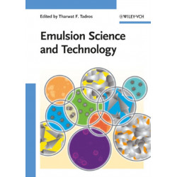 Emulsion Science and Technology