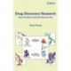 Drug Discovery Research: New Frontiers in the Post-Genomic Era