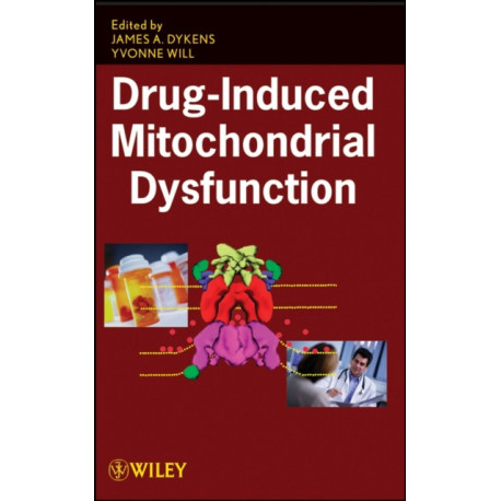 Drug-Induced Mitochondrial Dysfunction