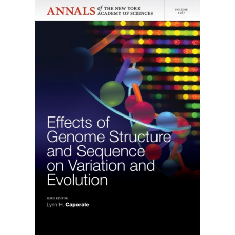Effects of Genome Structure and Sequence on the Generation of Variation and Evolution, Volume 1267