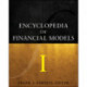 Encyclopedia of Financial Models V1