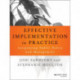 Effective Implementation In Practice: Integrating Public Policy and Management