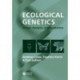 Ecological Genetics: Design, Analysis, and Application