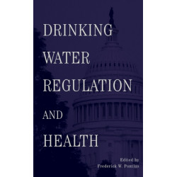 Drinking Water Regulation and Health