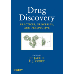 Drug Discovery: Practices, Processes, and Perspectives