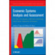 Economic Systems Analysis and Assessment: Intensive Systems, Organizations,and Enterprises
