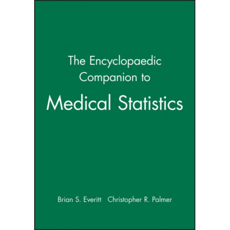 The Encyclopaedic Companion to Medical Statistics