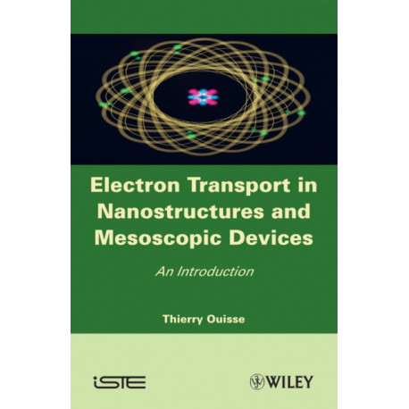 Electron Transport in Nanostructures and Mesoscopic Devices: An Introduction