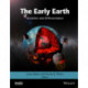 The Early Earth: Accretion and Differentiation