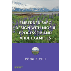 Embedded SoPC Design with Nios II Processor and VHDL Examples
