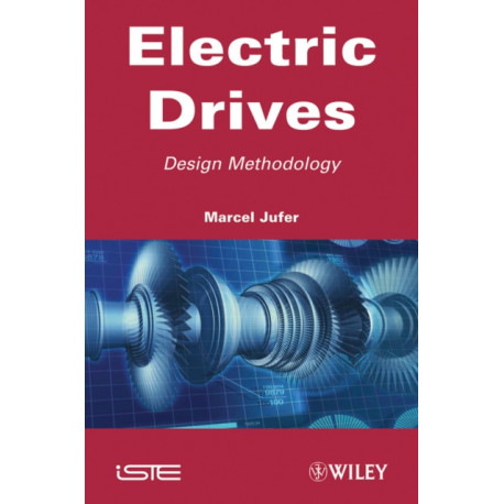 Electric Drives: Design Methodology