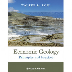 Economic Geology: Principles and Practice