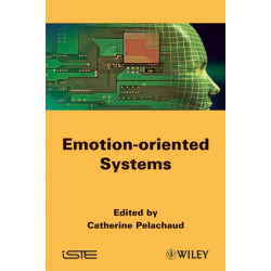 Emotion-Oriented Systems