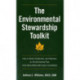 The Environmental Stewardship Toolkit: How to Build, Implement and Maintain an Environmental Plan for Grounds and Golf Courses