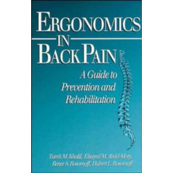 Ergonomics in Back Pain: A Guide to Prevention and Rehabilitation