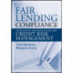 Fair Lending Compliance: Intelligence and Implications for Credit Risk Management