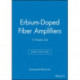 Erbium-Doped Fiber Amplifiers, 2 Volume Set