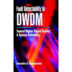 Fault Detectability in DWDM: Toward Higher Signal Quality and System Reliability