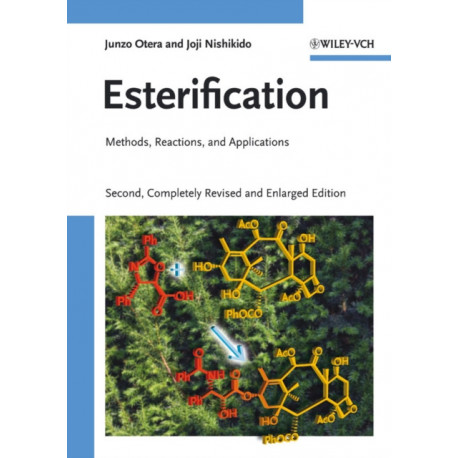 Esterification: Methods, Reactions, and Applications