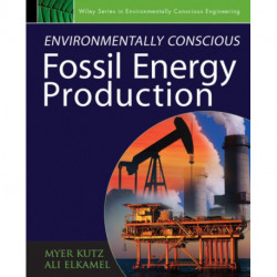 Environmentally Conscious Fossil Energy Production