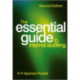 The Essential Guide to Internal Auditing