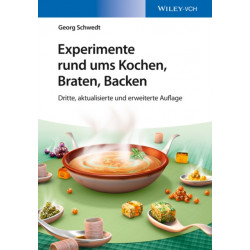 Experimente rund ums Kochen, Braten, Backen