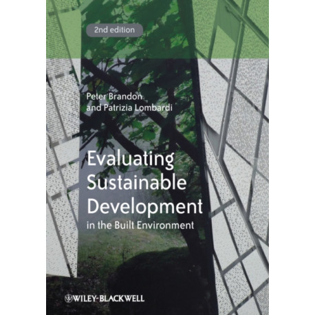 Evaluating Sustainable Development in the Built Environment