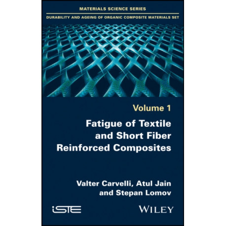 Fatigue of Textile and Short Fiber Reinforced Composites