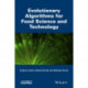 Evolutionary Algorithms for Food Science and Technology